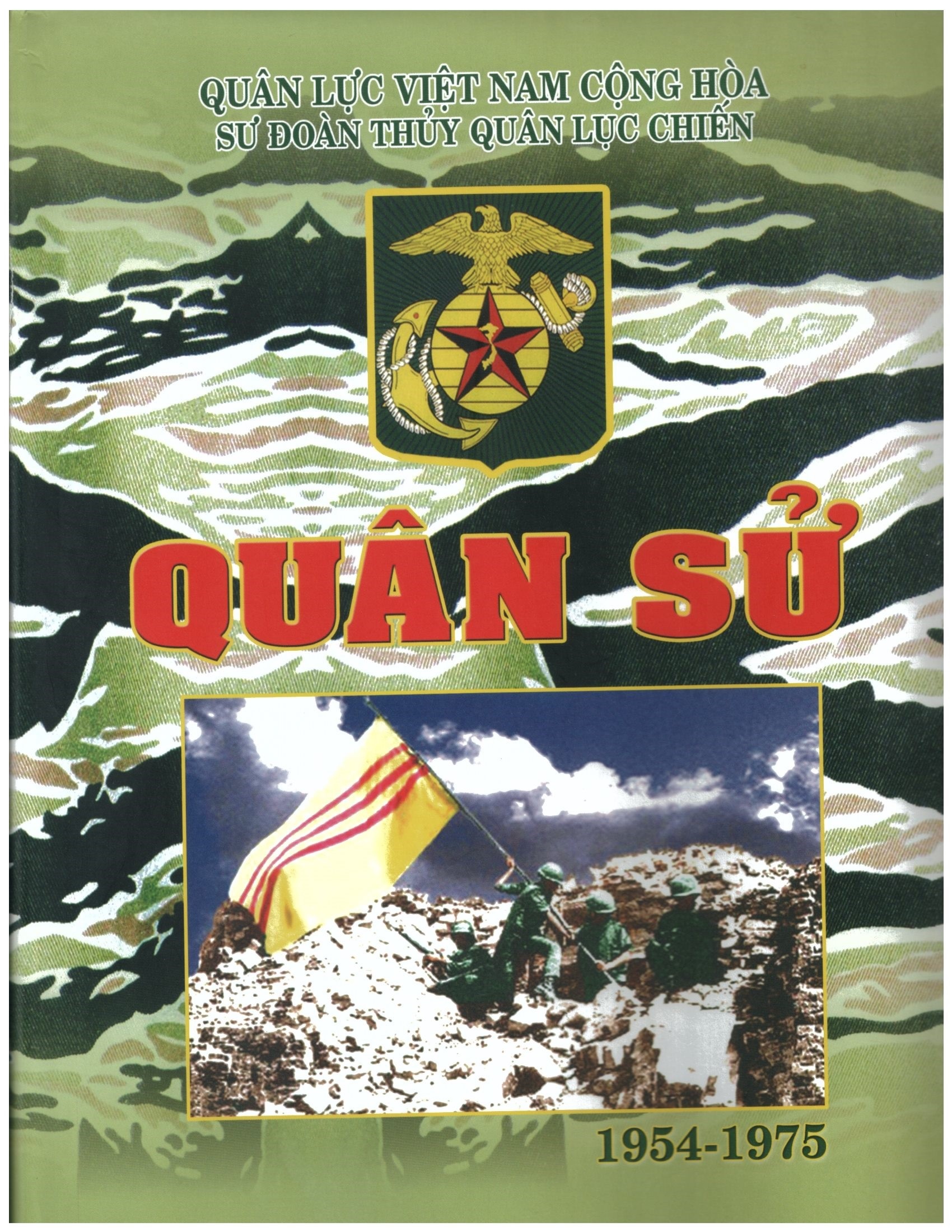 Quân sử Việt-Nam | Chiến thắng Quảng Trị 1972 | Thủy Quân Lục Chiến Việt Nam Cộng Hòa